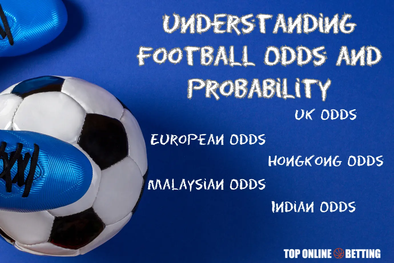 Understanding Football Odds and Probability