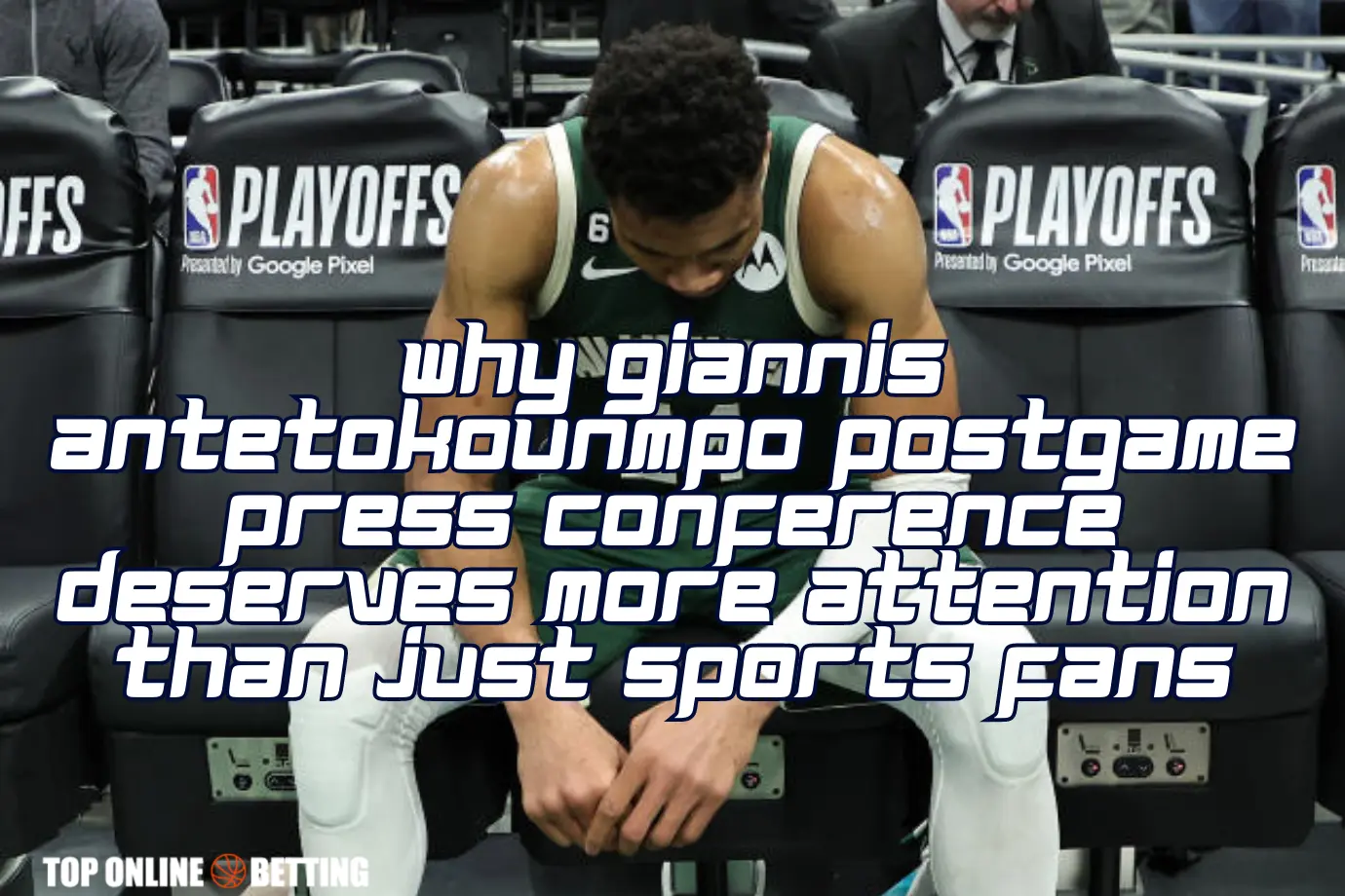 Why Giannis Antetokounmpo Postgame Press Conference Deserves More Attention Than Just Sports Fans