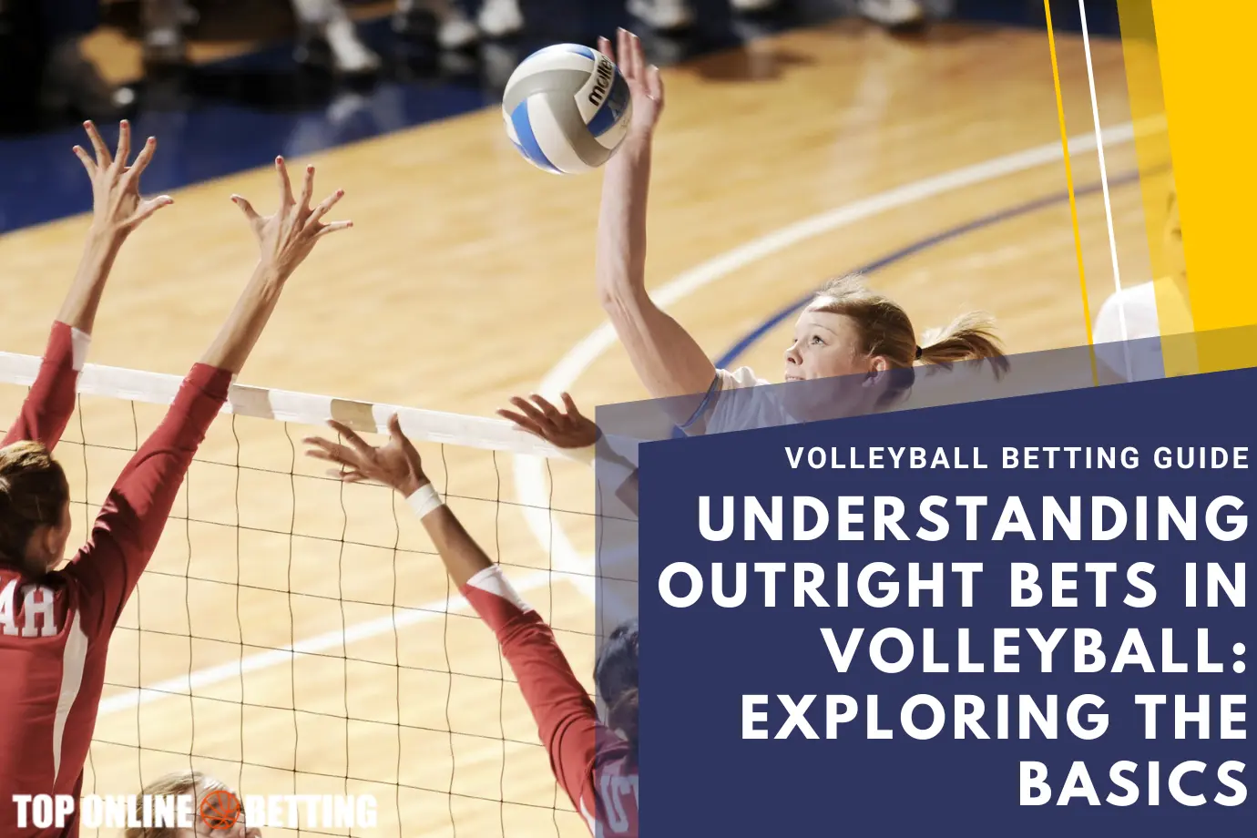 Understanding Outright Bets in Volleyball: Exploring the Basics