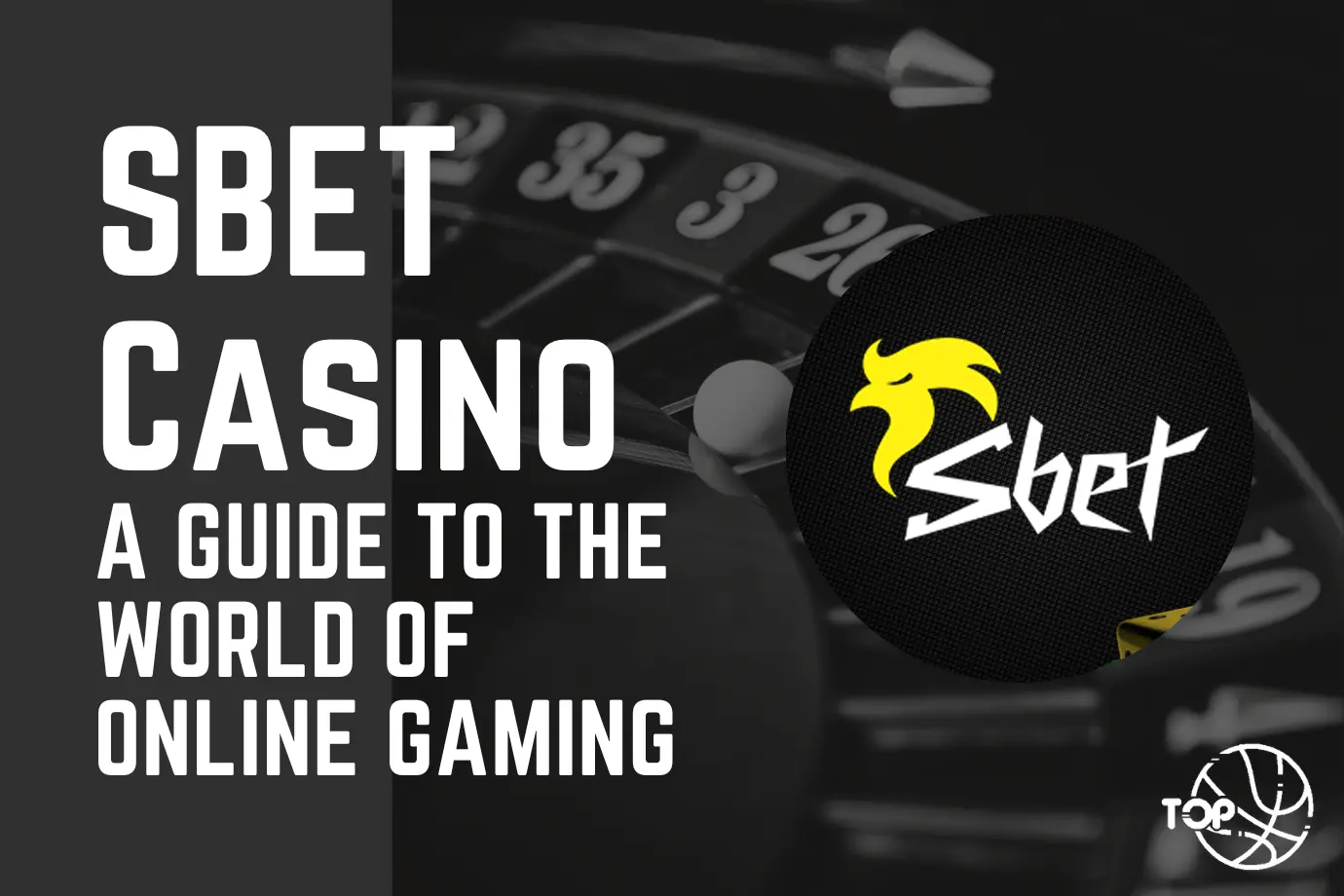 SBET Casino: A Guide to the World of Online Gaming