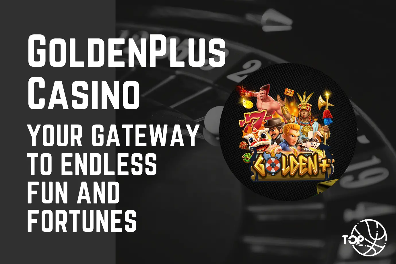 GoldenPlus Casino: Your Gateway to Endless Fun and Fortunes