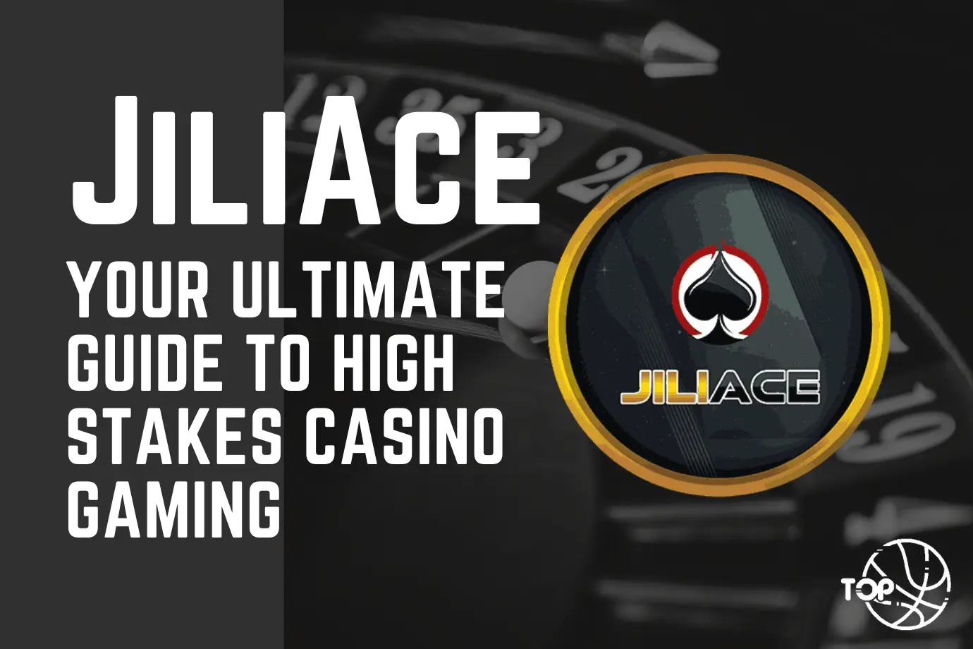JiliAce: Your Ultimate Guide to High Stakes Casino Gaming