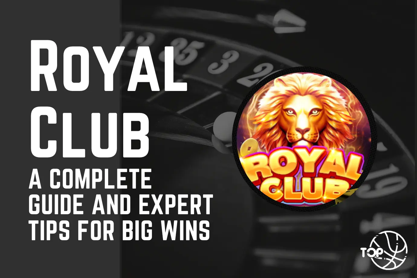 Royal Club: A Complete Guide and Expert Tips for Big Wins