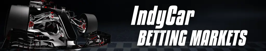 IndyCar Betting Markets