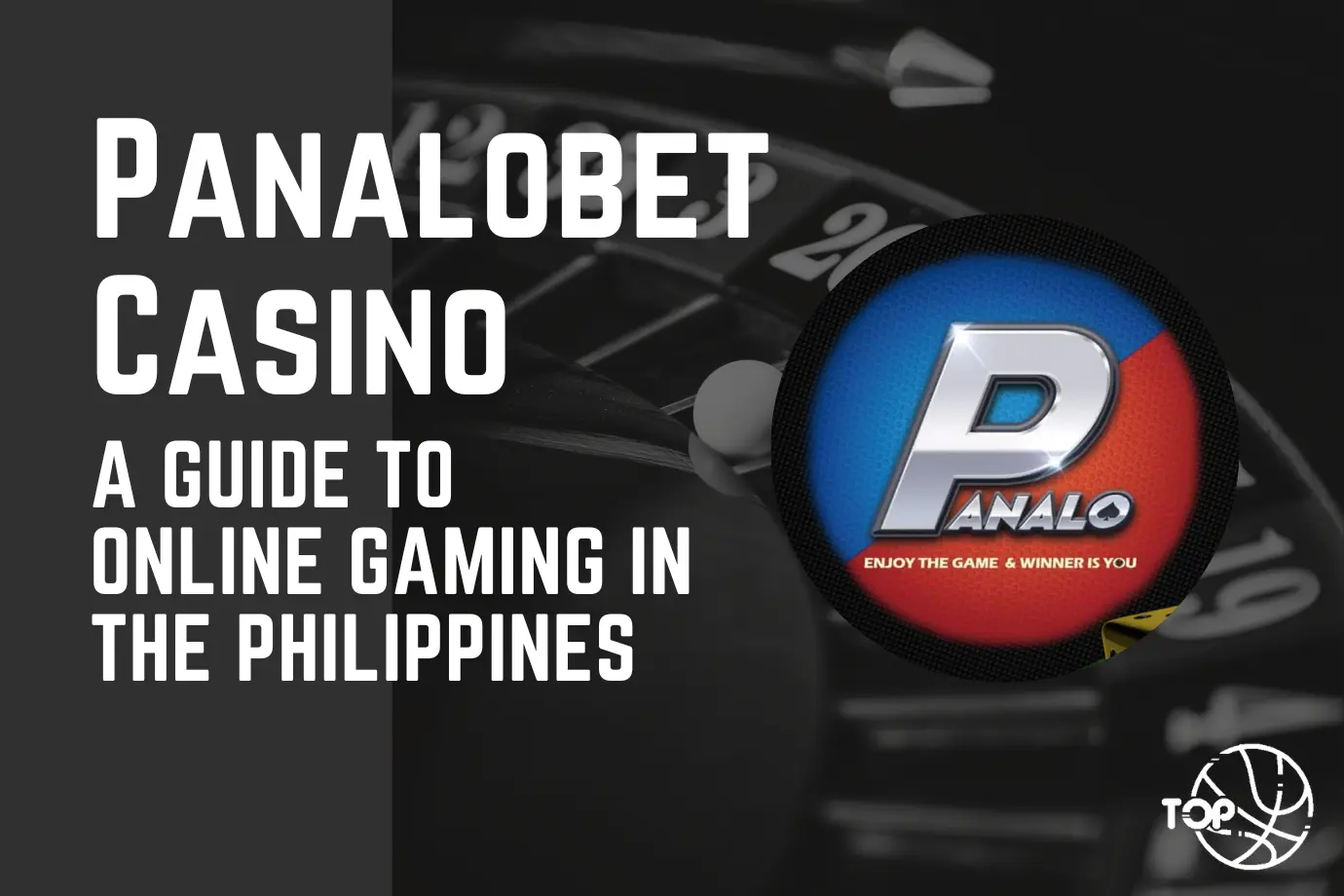 Panalobet Casino: A Guide to Online Gaming in the Philippines