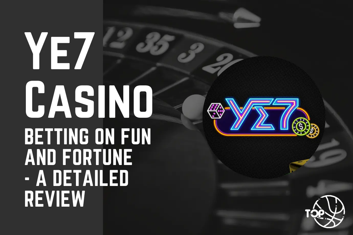 Ye7 Casino Betting on Fun and Fortune - A Detailed Review