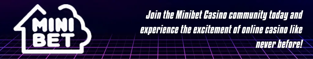 Join the Minibet Casino Community