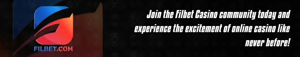 Join the Filbet Casino Community Today