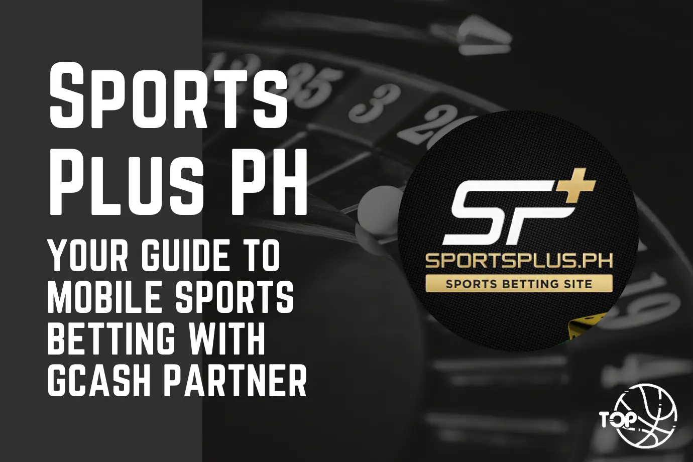SportsPlus PH Your Guide to Mobile Sports Betting with GCash Partner